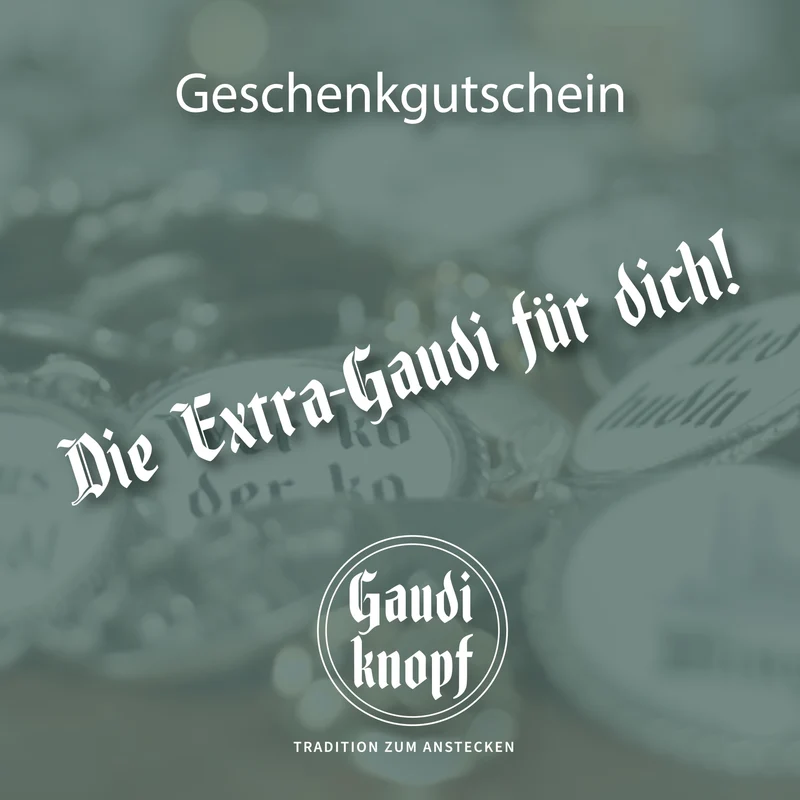 Digitaler Gaudiknopf-Gutschein