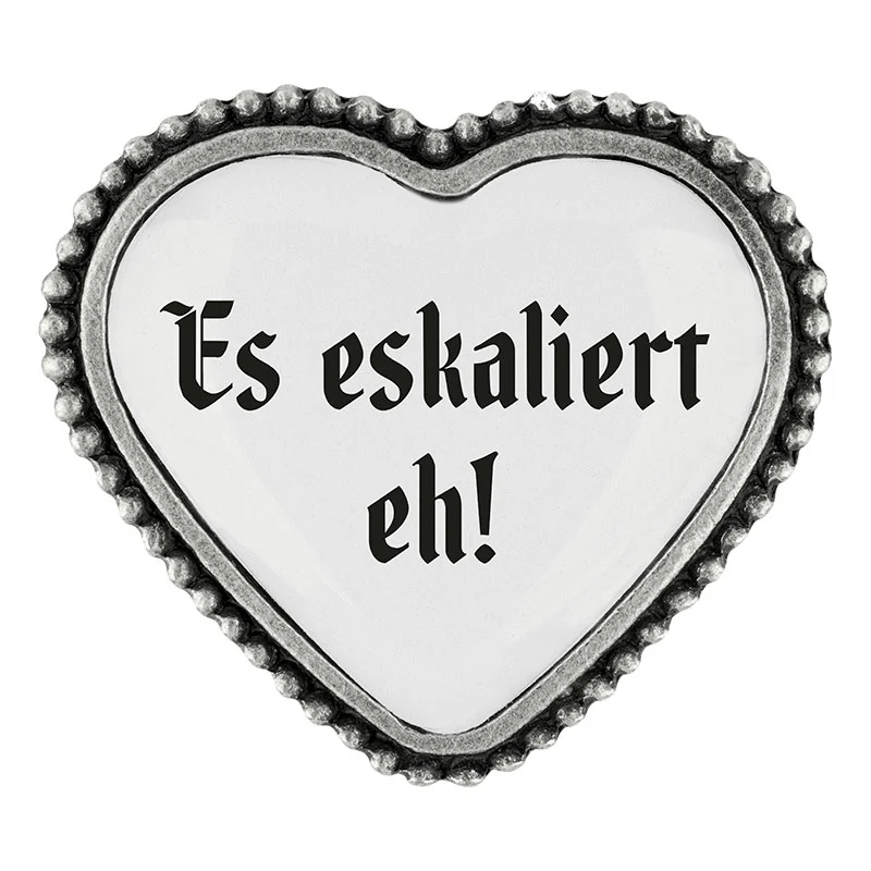 Es eskalisert eh! Pin | Herz