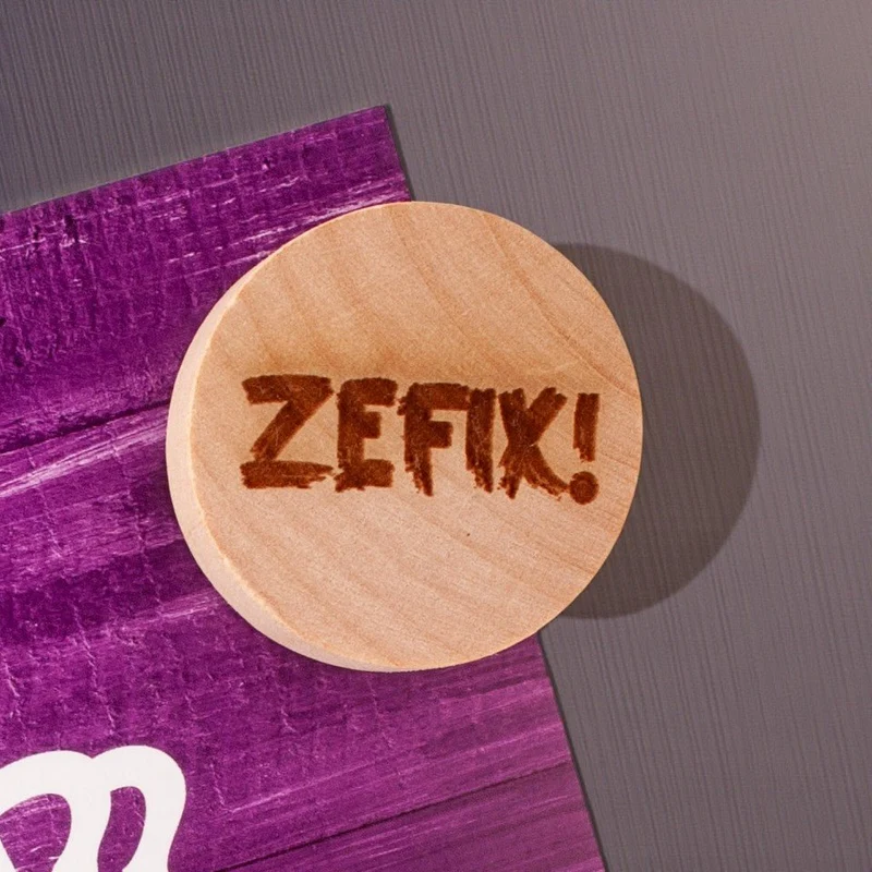 Holzmagnet "ZEFIX!"