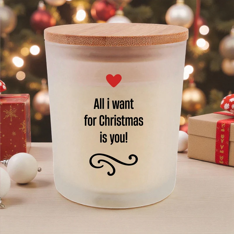 Duftkerze "All i want for christmas is you!"