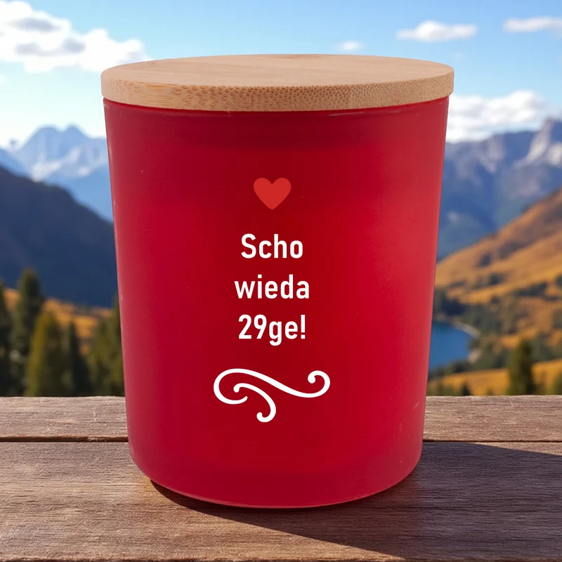 Duftkerze "Scho wieda 29ge!"