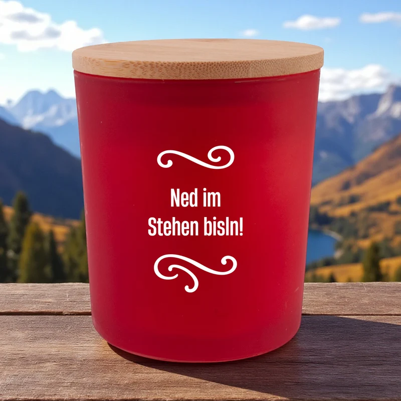 Duftkerze "Ned im Stehen bisln!"