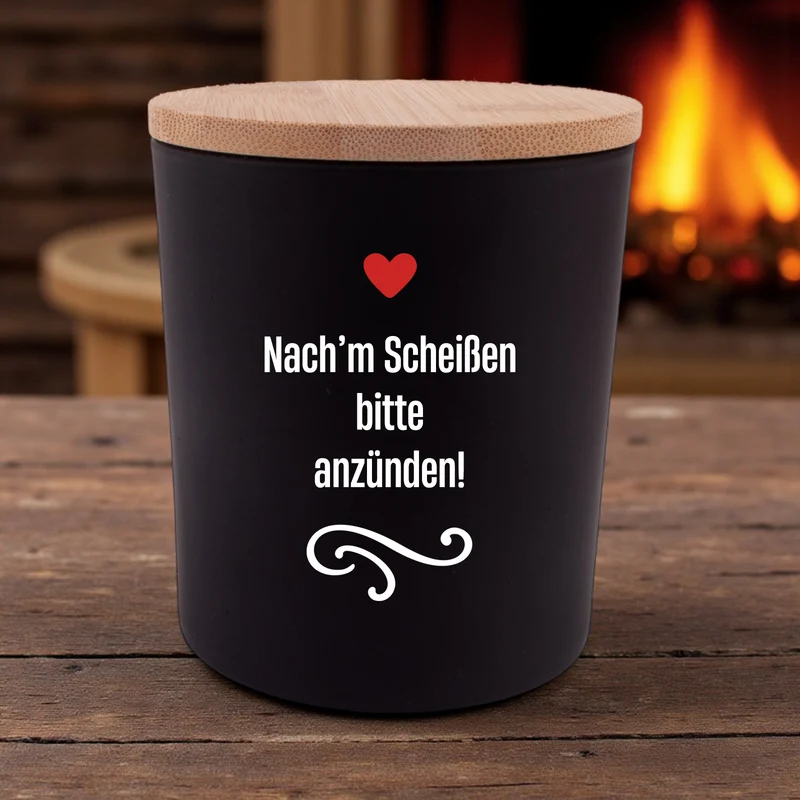 Duftkerze "Nach'm Scheißen bitte anzünden!"