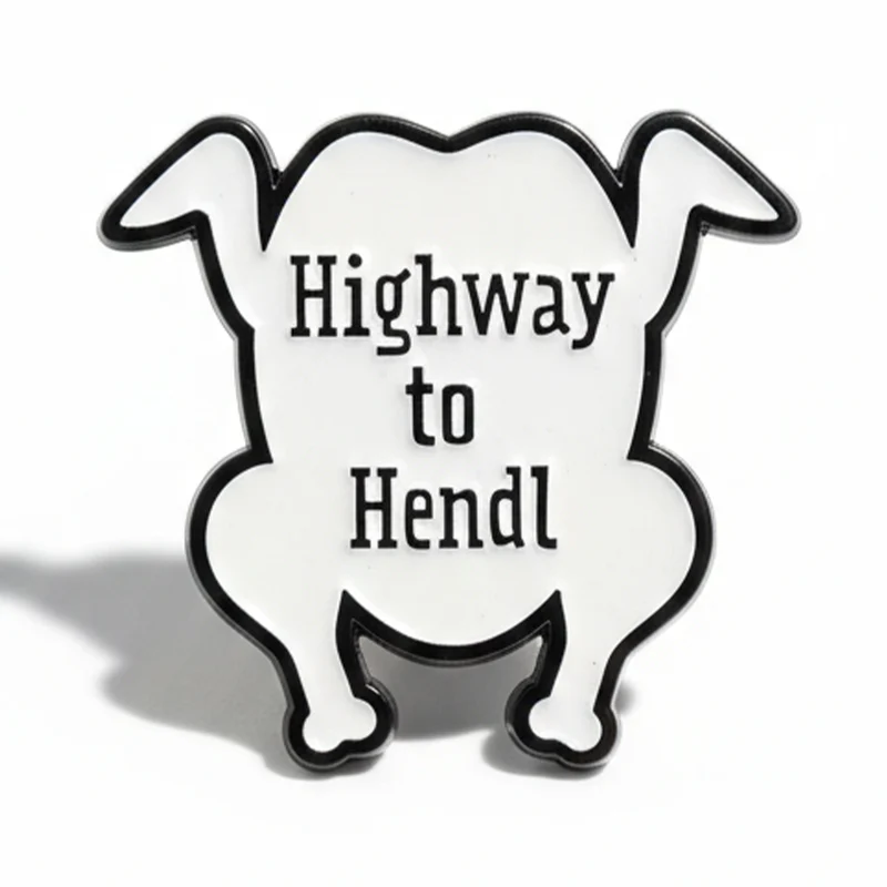 Anstecker Spruch "Highway to Hendl" - Hendl