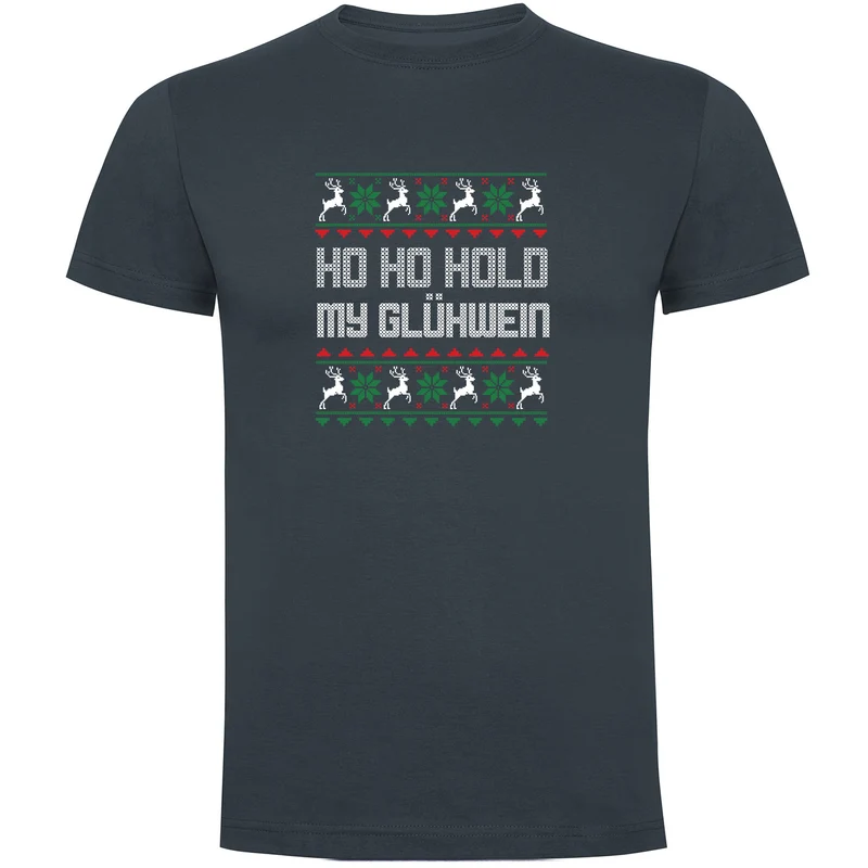 HO HO Hold my Glühwein Herren T-shirt