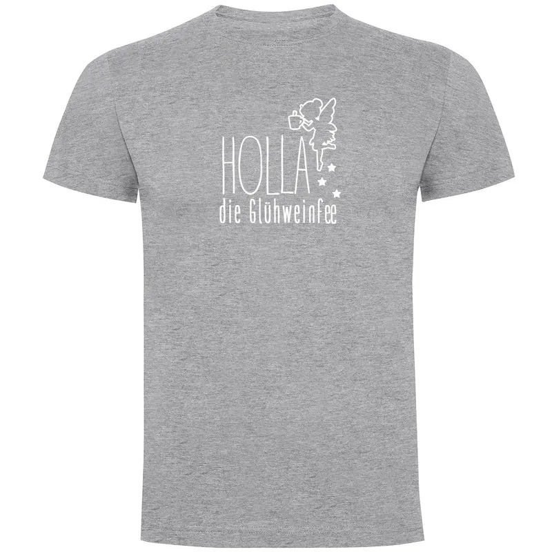 Holla die Glühweinfee Herren T-shirt