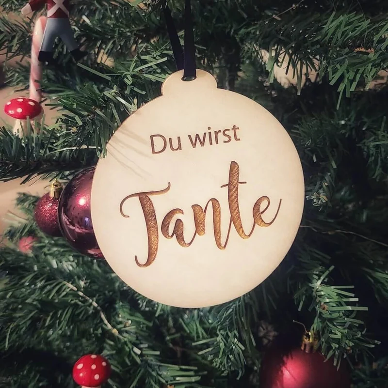 Weihnachtsbaum Anhänger Holz Du wirst Tante