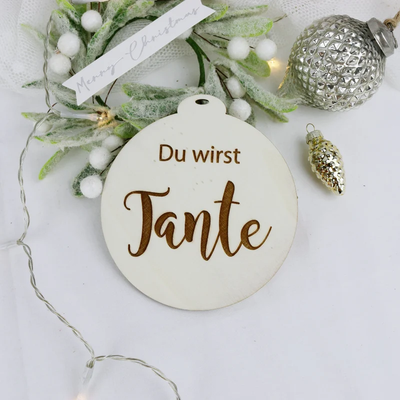 Weihnachtsbaum Anhänger Holz Du wirst Tante