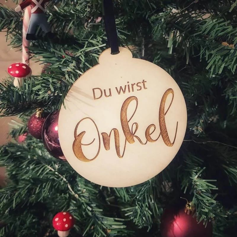 Weihnachtsbaum Anhänger Holz Du wirst Onkel