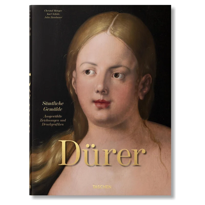 Albrecht Dürer. Sämtliche Gemälde. Ausgewählte Zeichnungen und Druckgrafiken