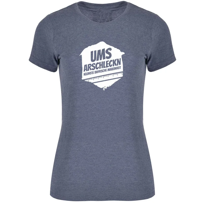 Ums Arschleckn Damen T-shirt