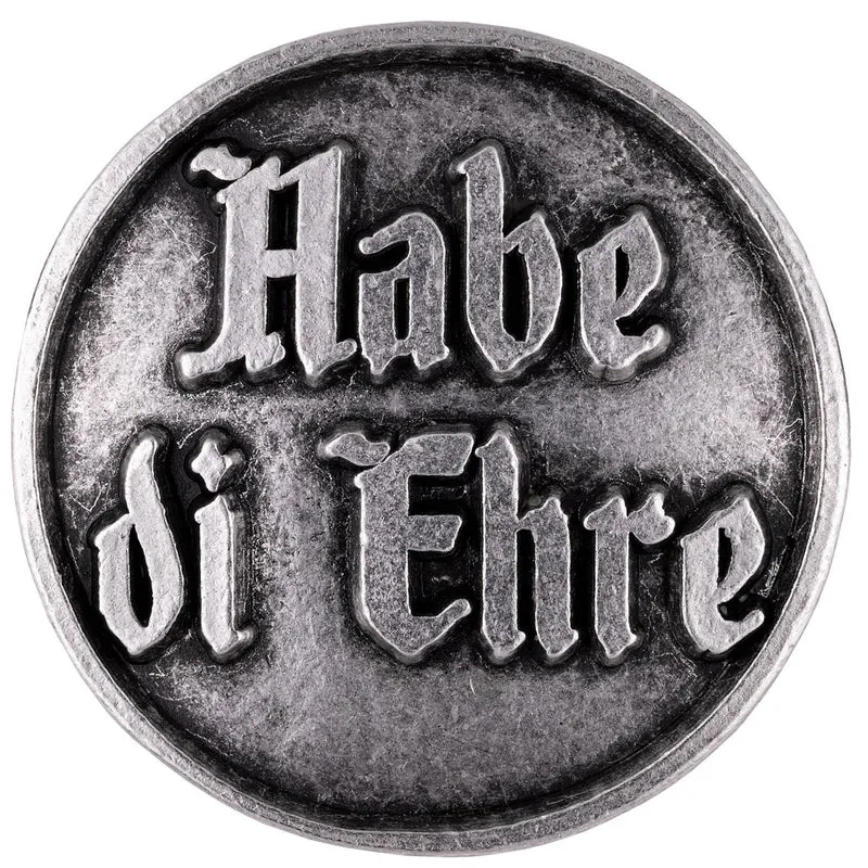 Gaudiknopf Anstecker Habe di Ehre