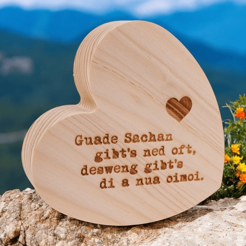 Holzherzerl "Guade Sachan"