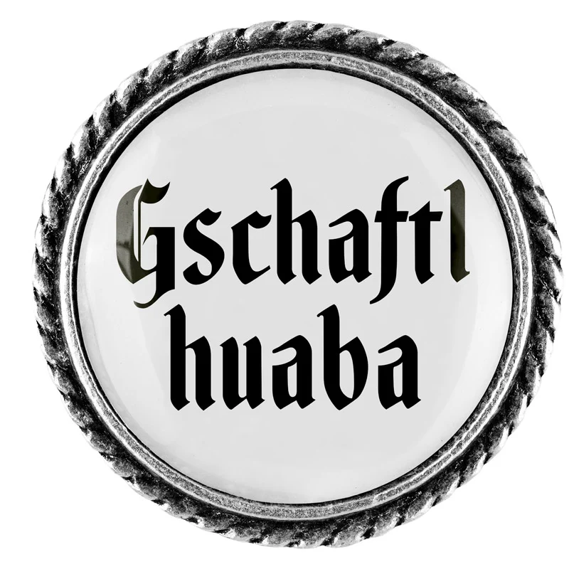 Gschaftlhuaba 25mm // schlicht