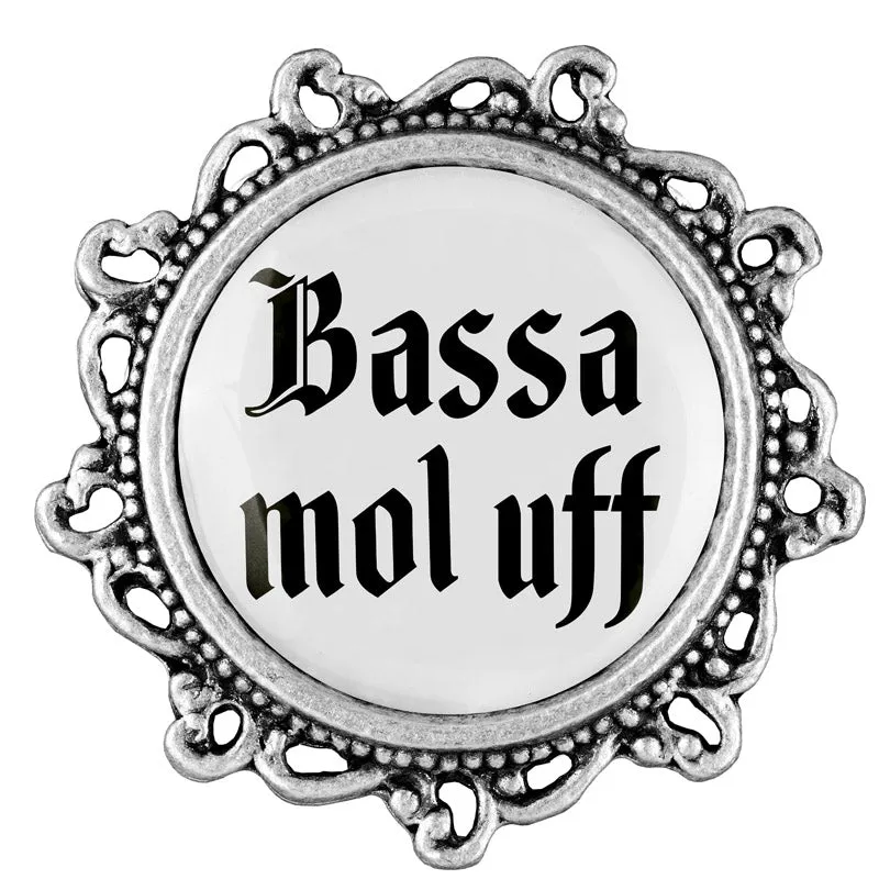 Bassa mol uff 20mm // verziert