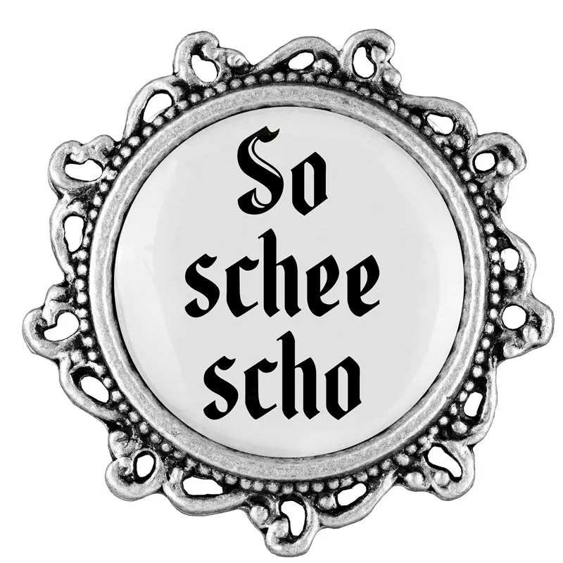 So schee scho 20mm // verziert
