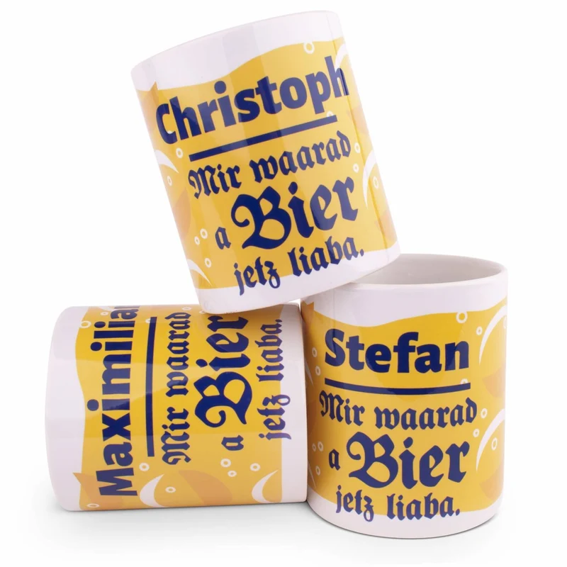 Tasse "Bier waarad ma jetz liaba" mit Wunschname