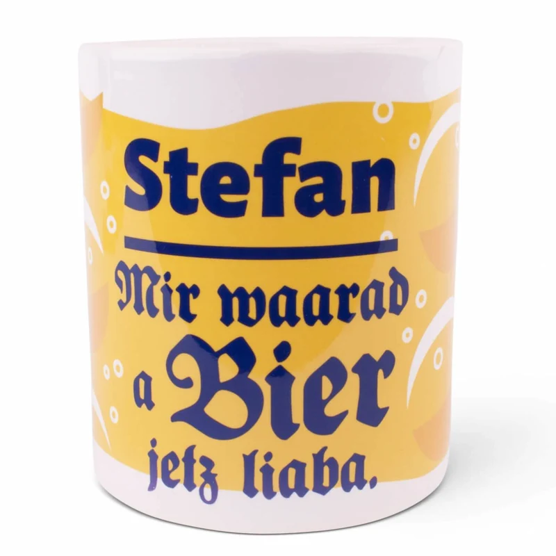 Tasse "Bier waarad ma jetz liaba" mit Wunschname