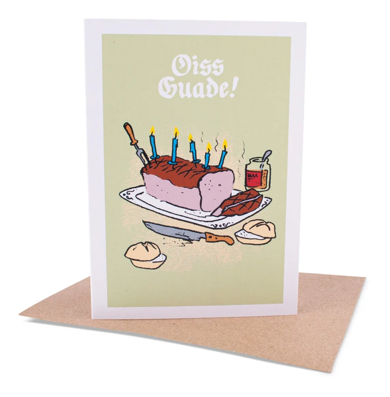 Glückwunschkarte "Oiss Guade mit Leberkas!"