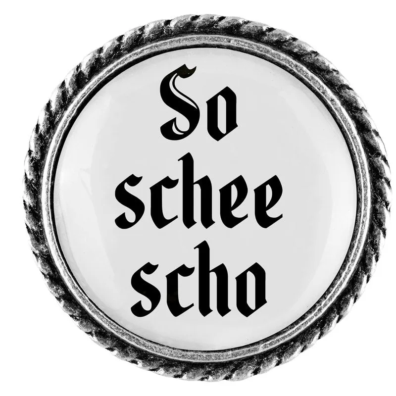 So schee scho 25mm // schlicht