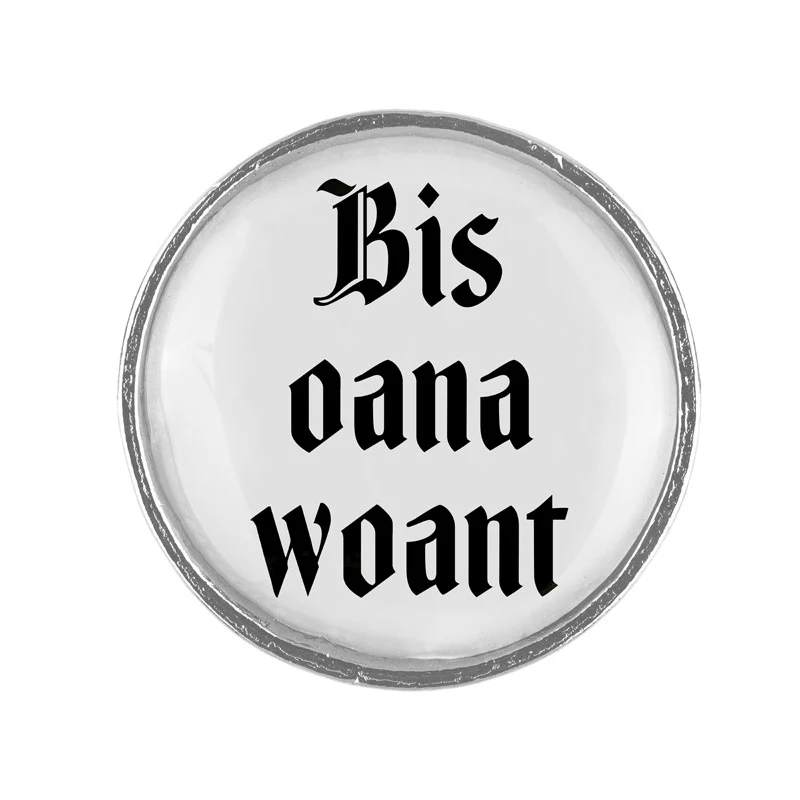 Bis oana woant 20mm // schlicht