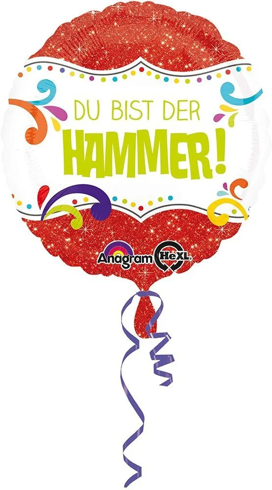 18"/Ø43cm Folienballon "Du bist der Hammer" | Bunt