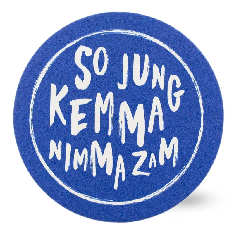 Bierfuizl "So jung kemma nimma zam"