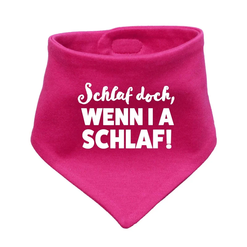 Bayerisches Babyhalstuch "Schlaf, wenn i a schlaf!"