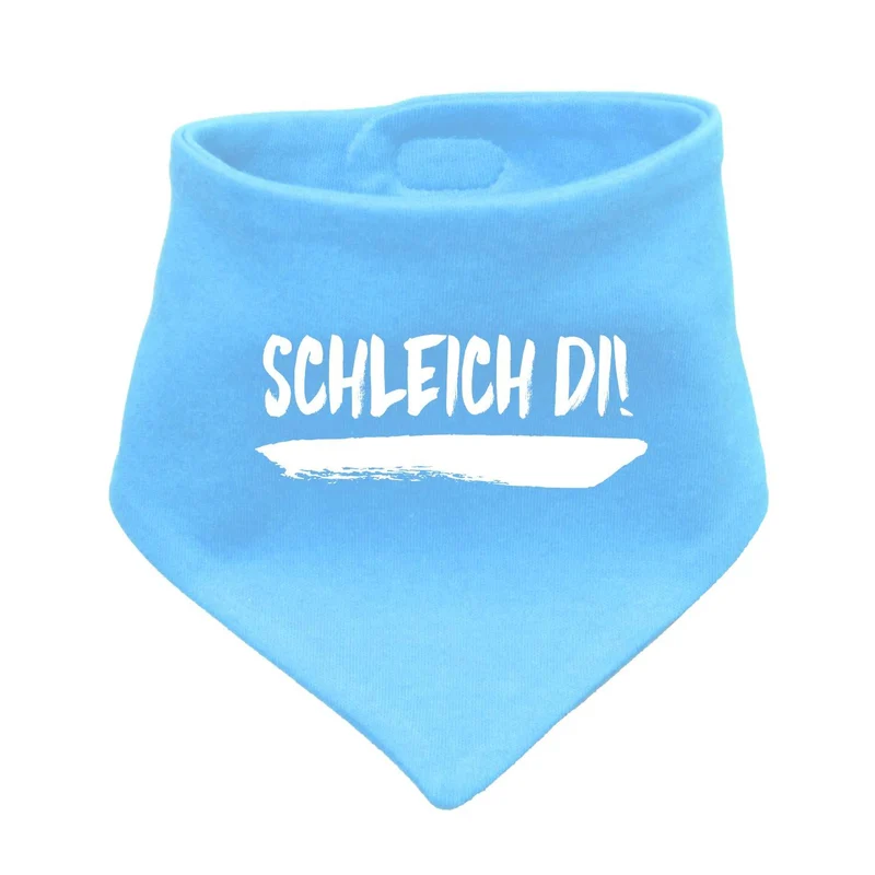 Babyhalstuch "Schleich di!"