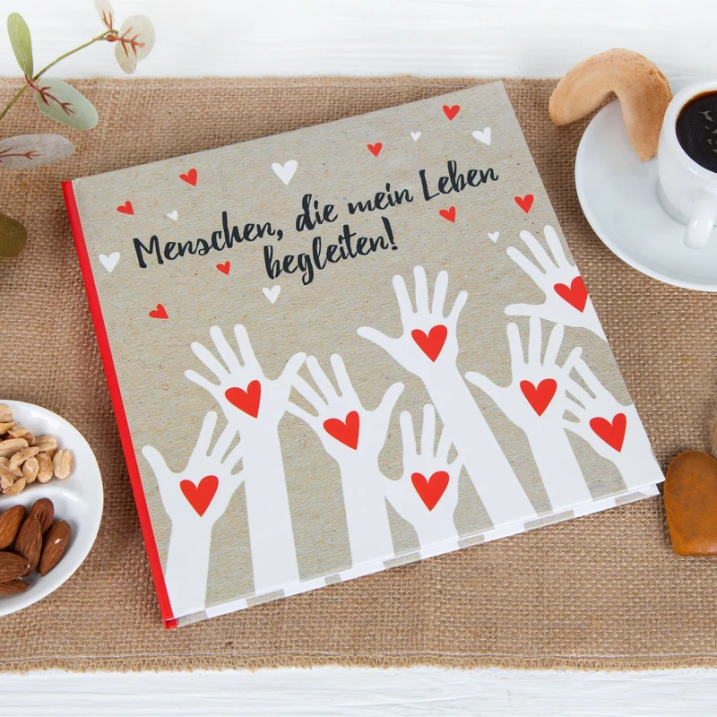 Freundebuch mit leeren Seiten "Menschen, die mein Leben begleiten" 21 x 21 cm