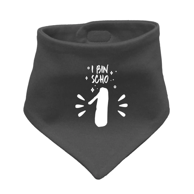 Babyhalstuch "I bin scho 1!"