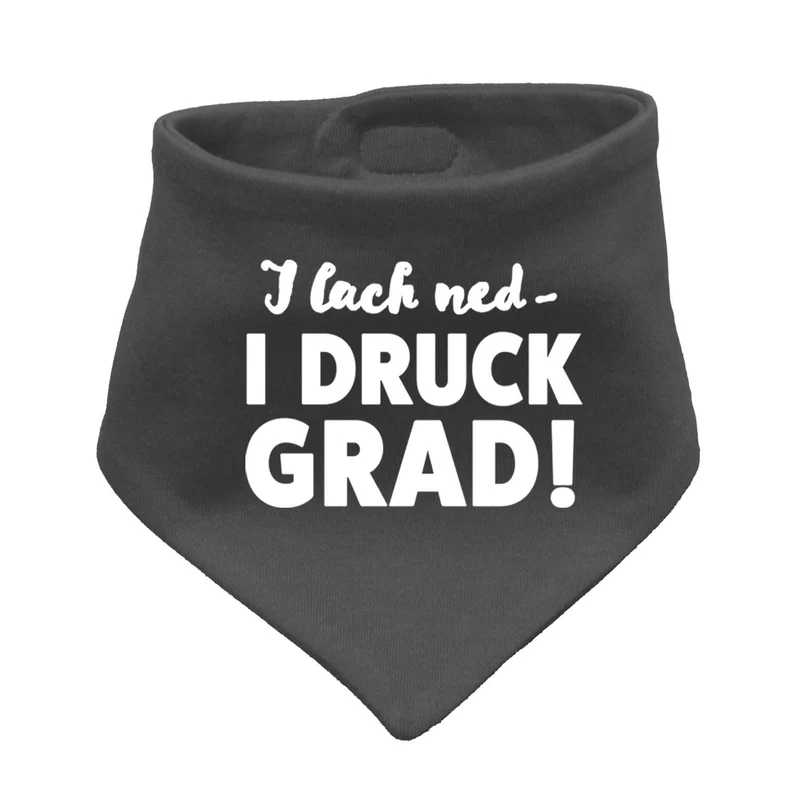 Babyhalstuch "I lach ned…"