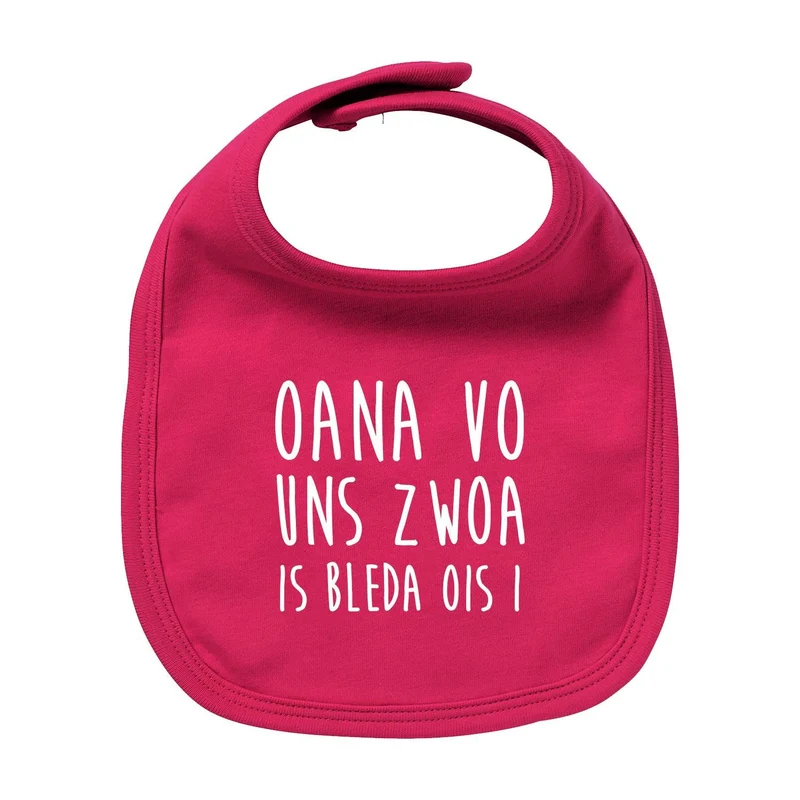 Lätzchen "Bleda ois i!"