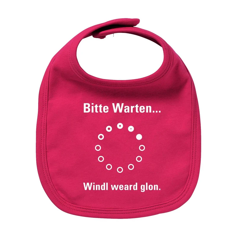 Lätzchen "Bitte wartn..."