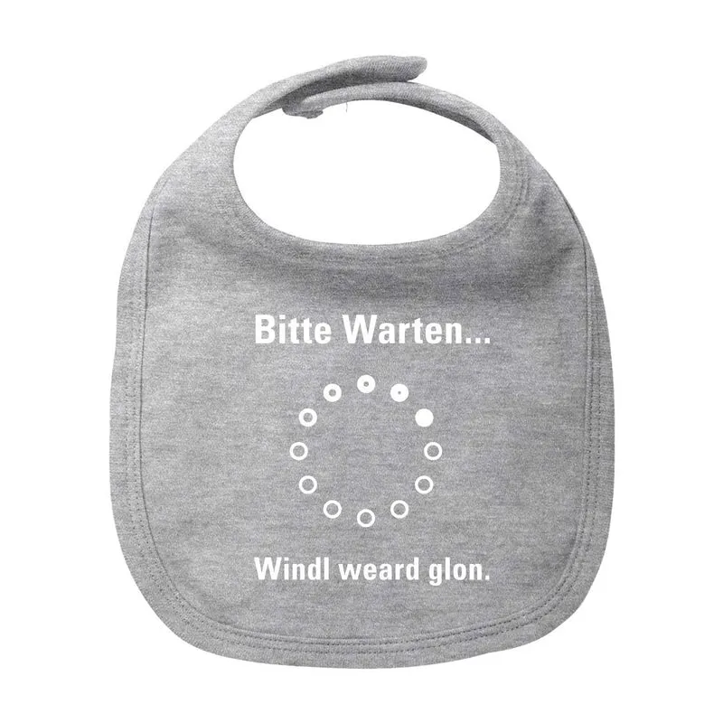Lätzchen "Bitte wartn..."